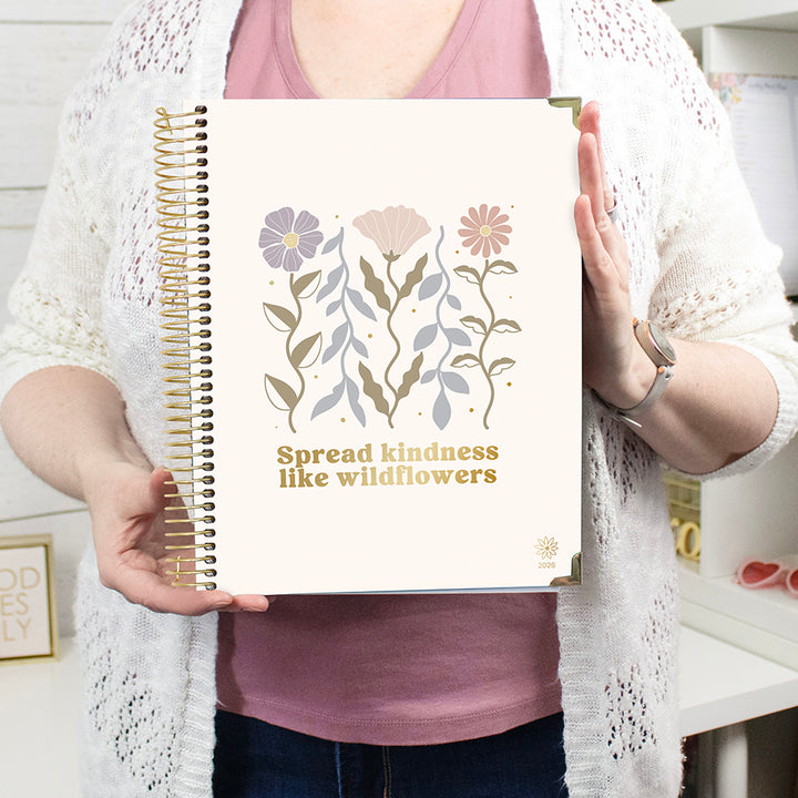 2026 Hard Cover Planner, 8.5" x 11", Spread Kindness Like Wildflowers