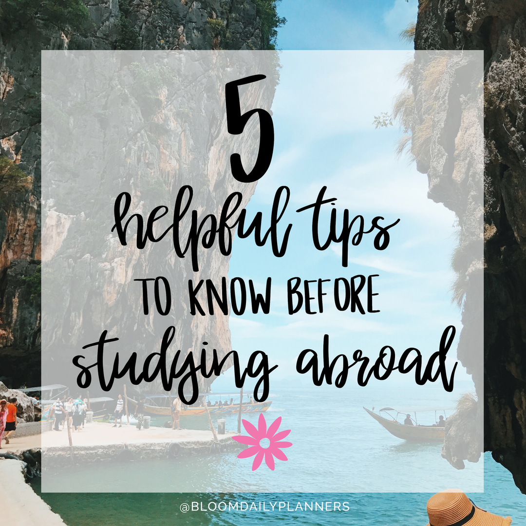 5 Tips To Know Before Studying Abroad