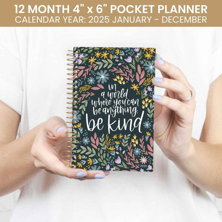 2025 Soft Cover Planner, 4" x 6", Be Kind