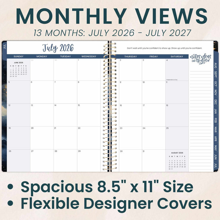 Calendar with monthly views for 13 months, featuring a spacious 8.5" x 11" size and flexible designer covers.