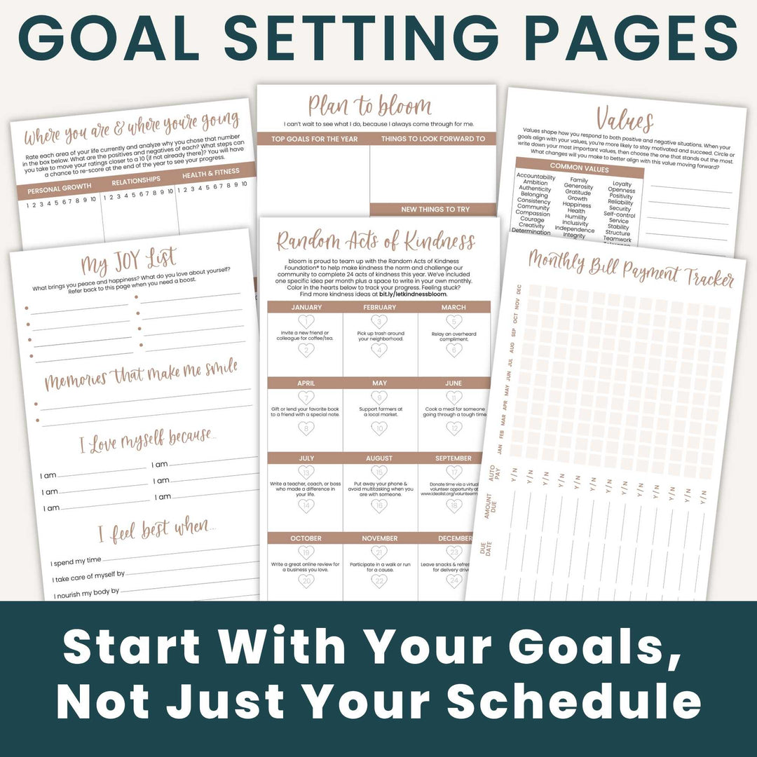 A set of goal-setting pages displayed on a white background with dark teal text banners above and below. The pages include templates such as 'Goal Setting Pages,' 'Plan to bloom,' 'Values,' 'My Joy List,' 'Memories that make me smile,' 'I Love myself because,' 'Random Acts of Kindness,' and 'Monthly Bill Payment Tracker.