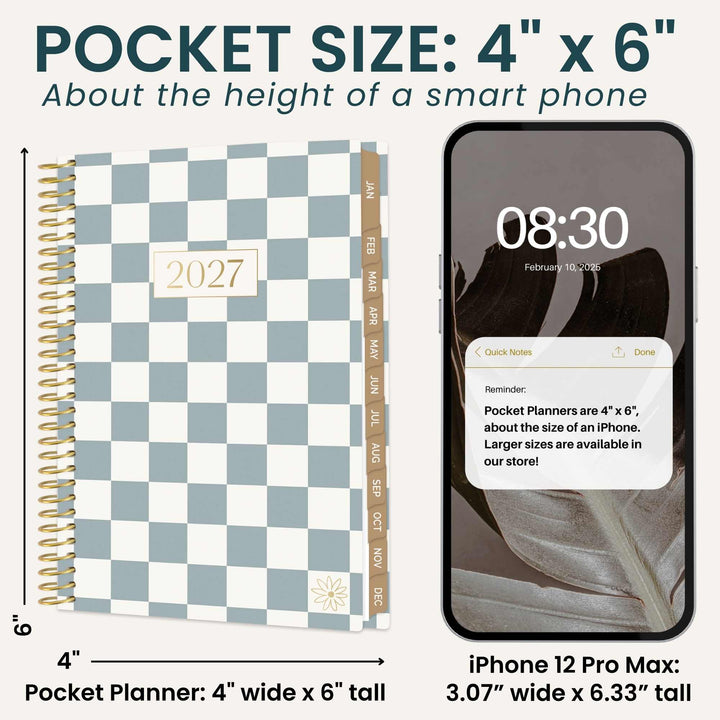 A pocket size 2027 planner with a blue and white checkerboard pattern, gold spiral binding, and gold tabs, shown next to an iPhone 12 Pro Max for size comparison. The image includes text explaining the pocket size is 4" x 6" and about the height of a smart phone.