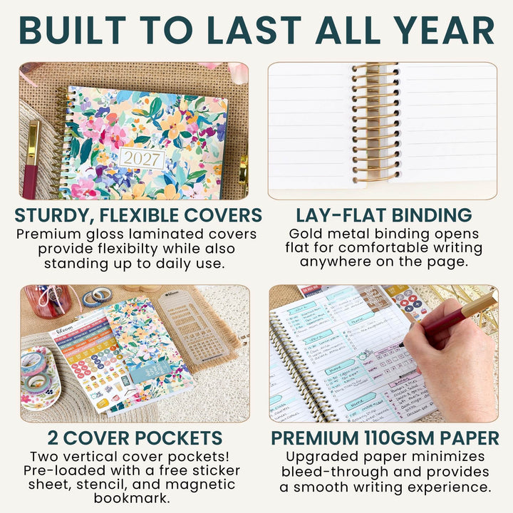 A 2x2 promotional infographic for a planner, showing four feature callouts: a floral 2027 cover, gold spiral binding, sticker sheet and markers in a cover pocket, and a hand writing on premium paper. Text reads 'BUILT TO LAST ALL YEAR' and lists features like flexible covers, lay-flat binding, two cover pockets, and 110 GSM paper.