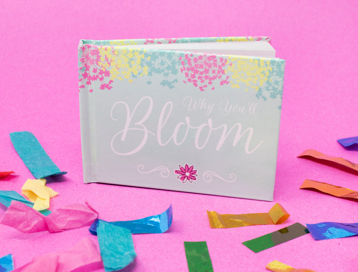 Why You'll Bloom Gift Book